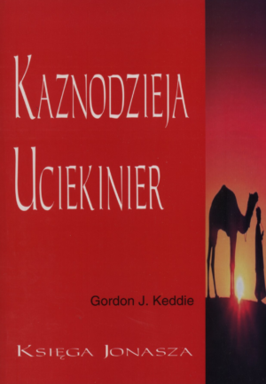 Kaznodzieja Uciekinier - Ks. Jonasza