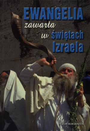 Ewangelia zawarta w świętach Izraela