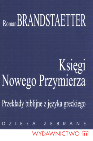 Księgi Nowego Przymierza tłum. R. Brandstaetter 60