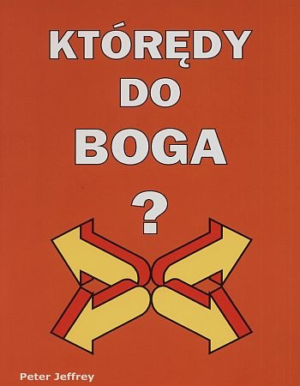 Którędy do Boga?