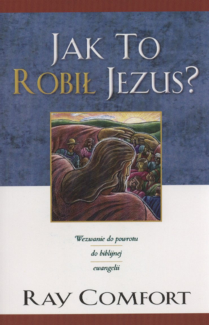 Jak to robił Jezus?