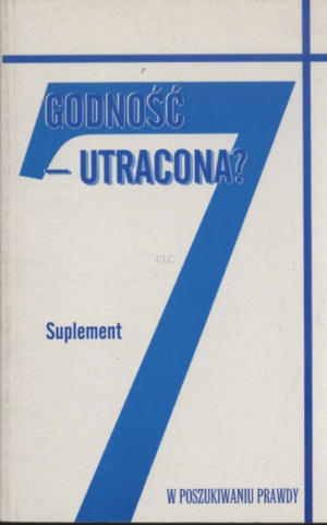 GODNOŚĆ - UTRACONA? SUPLEMENT