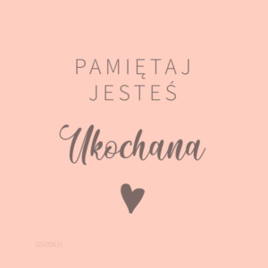Podkładki korkowe  Pamietaj jesteś ukochana