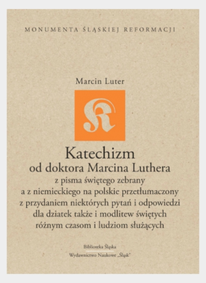 Katechizm od doktora Marcina Luthera