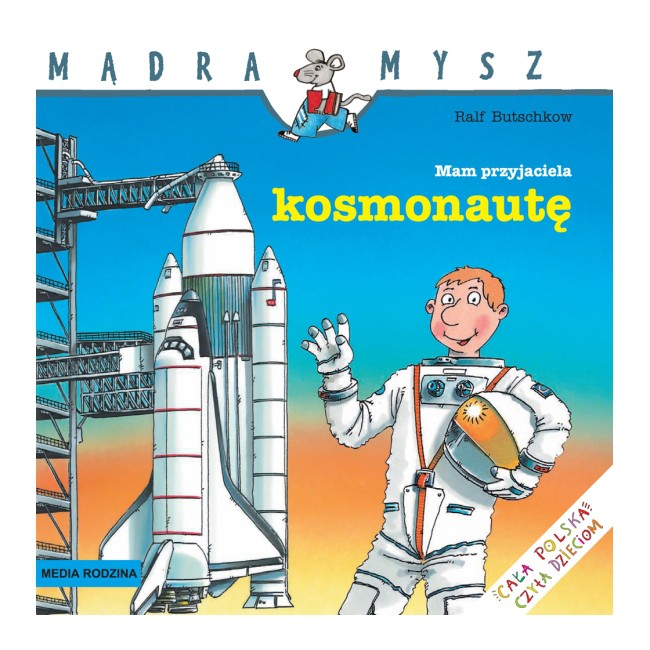 Mam przyjaciela kosmonautę