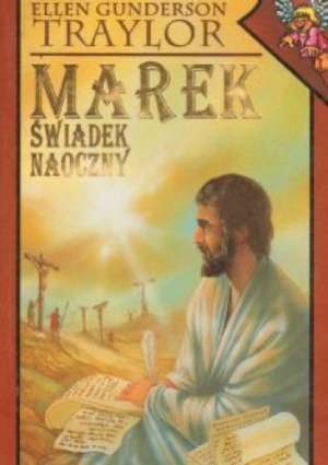 Marek świadek naoczny