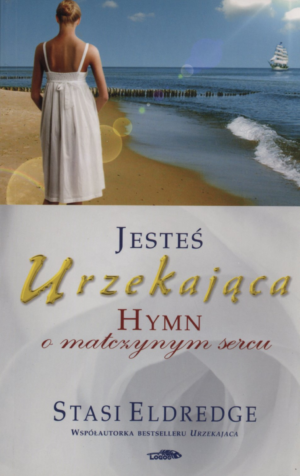 Jesteś urzekająca - hymn o matczynym sercu
