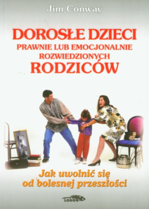 Dorosłe dzieci rozwiedzionych rodziców