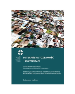 Luterańska tożsamość i ekumenizm
