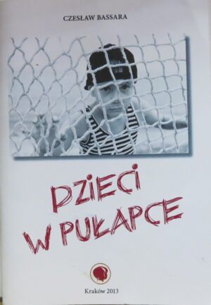 Dzieci w pułapce