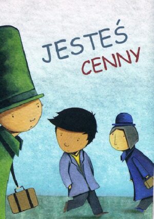 Jesteś cenny