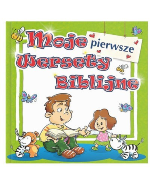 Moje pierwsze wersety Biblijne