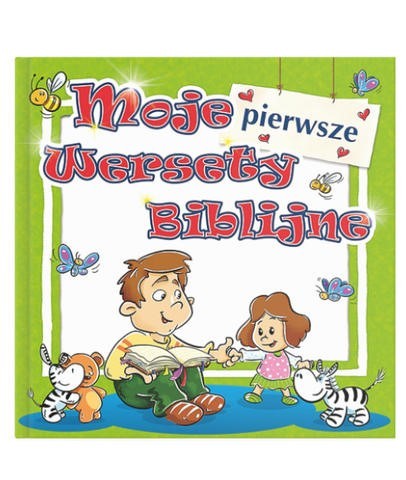 Moje pierwsze wersety Biblijne