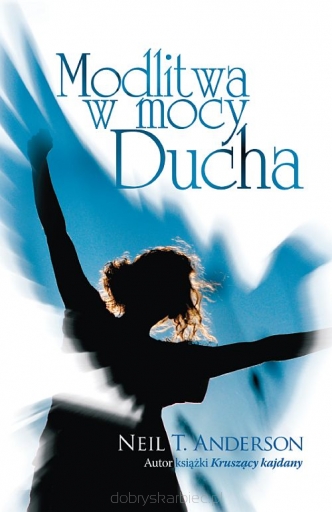 Modlitwa w mocy Ducha