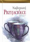 Najlepszej przyjaciółce