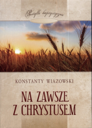 Na zawsze z Chrystusem