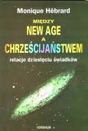Między New Age a chrześcijaństwem