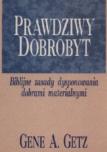 Prawdziwy dobrobyt