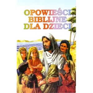 Opowieści biblijne dla dzieci