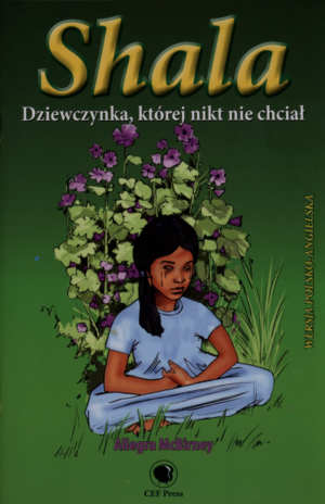 Shala - dziewczynka, której nikt nie chciał