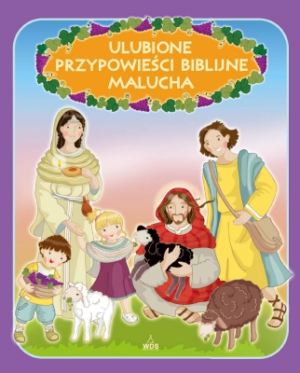 Ulubione przypowieści biblijne malucha