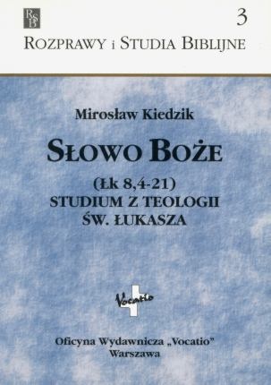 Słowo Boże (Łk 8, 4-21)