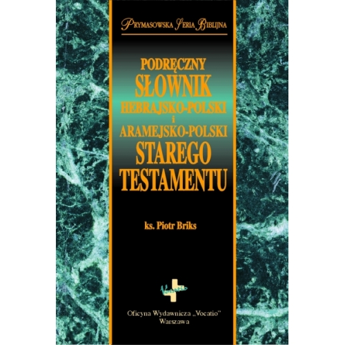 Podręczny słownik hebrajsko - i aramejsko-polski