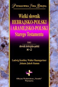 Wielki słownik hebrajsko-pol.i aramejsko-polski ST