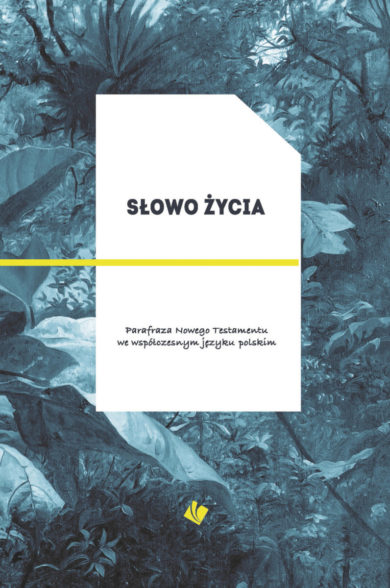 Nowy Testament Słowo Życia zielona