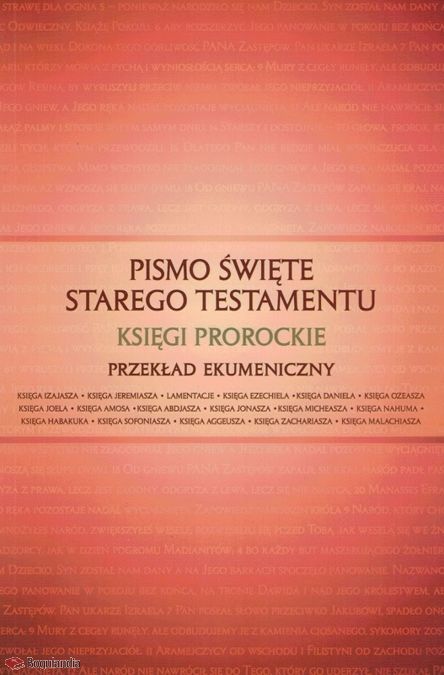 Pismo Święte ST Księgi Prorockie twarda oprawa