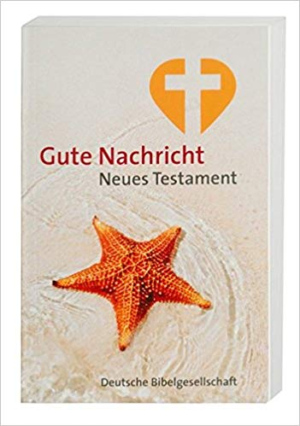 Nowy Testament Gute Nachricht NT