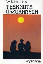 TĘSKNOTA OSZUKANYCH