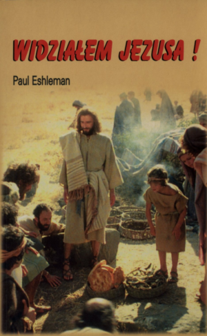 Widziałem Jezusa!