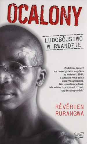 Ocalony - ludobójstwo w Rwandzie