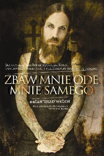 Zbaw mnie ode mnie samego