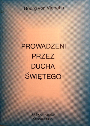 Prowadzeni przez Ducha Świętego