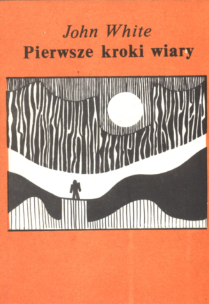 Pierwsze kroki wiary