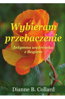 Wybieram przebaczenie
