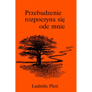 Przebudzenie zaczyna się ode mnie