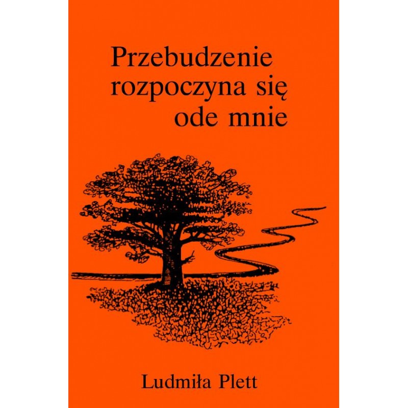 Przebudzenie zaczyna się ode mnie