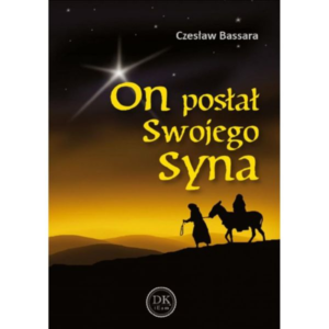 On posłał swojego Syna