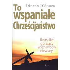 To wspaniałe chrześcijaństwo