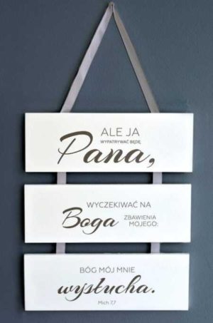Tryptyk dekoracja Ale ja wypatrywać będę Pana