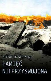 PAMIĘĆ NIEPRZYSWOJONA