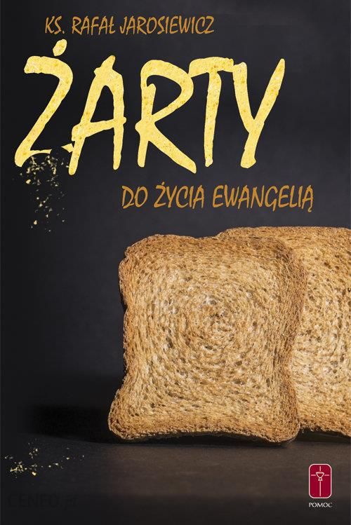 Żarty do życia ewangelią