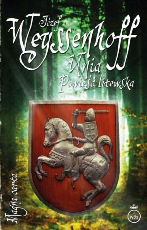 Unia Powieść litewska