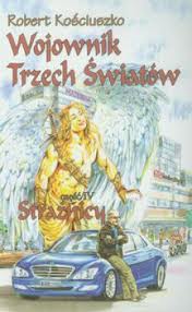 Wojownik Trzech Światów cz.4. Strażnicy