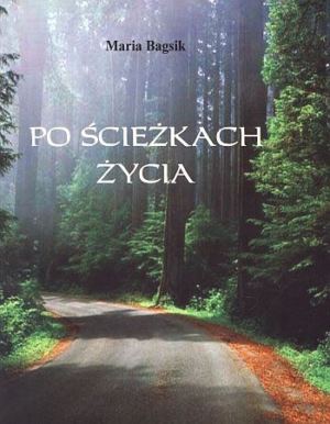 PO ŚCIEŻKACH ŻYCIA