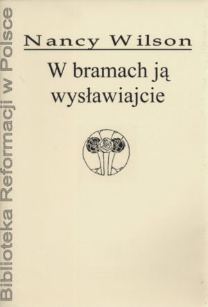 W bramach ją wysławiajcie
