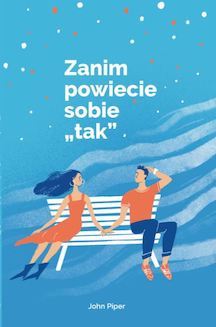 Zanim powiecie sobie "tak"
